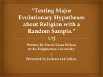 Testing Major Evolutionary Hypotheses about Religion with a