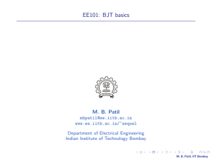 EE101: BJT basics - Department of Electrical Engineering, Indian