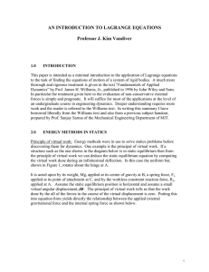 AN INTRODUCTION TO LAGRANGE EQUATIONS Professor J. Kim Vandiver