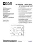 High Speed, Dual, 2 A MOSFET Driver ADP3629/ADP3630/ADP3631  FEATURES