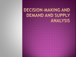 Decision Making and Demand and Supply