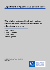 Department of Quantitative Social Science The choice between fixed and random