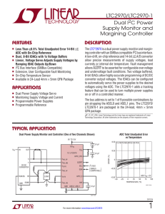 LTC2970/LTC2970-1 - Dual I2C Power Supply Monitor and