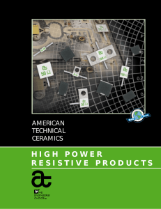 HIGH POWER RESISTIVE PRODUCTS