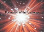 Formation of the Universe