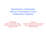 Specification of Realizable Service Conversations Using Collaboration Diagrams Xiang Fu