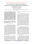 A Commerce Recommender System for Improving Customer Relationship Management in Shopping Centres