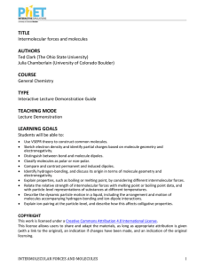 Intermolecular forces and molecules