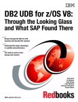 DB2 UDB for z/OS V8: S V8: Through the Looking Glass