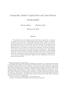Commodity Market Capital Flow and Asset Return Predictability ∗ Harrison Hong