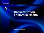 9 Basic Nutrition Factors in Health Nutritional Factors in Health and