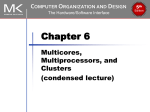 Chapter 6 Multicores, Multiprocessors, and Clusters
