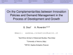 On the Complementarities between Innovation Policies and Demand Management in the