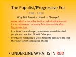 The Populist/Progressive Era