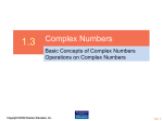 1.3 Complex Numbers Basic Concepts of Complex Numbers Operations on Complex Numbers