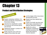 Chapter 13 - Product and Distribution Strategies
