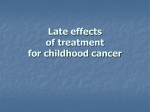 Late effects of anticancer treatment