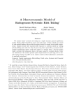 A Macroeconomic Model of Endogenous Systemic Risk Taking ∗ David Martinez-Miera