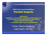 Parallel Imports TRIPS Post-Grant Flexibilities: