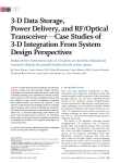 3-D Data Storage, Power Delivery, and RF/Optical