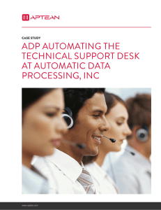 Case study ADP AutomAting the technicAl SuPPort