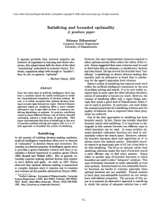 Satisficing and  bounded  optimality A position  paper