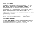 Review of Participles Formation of Participles
