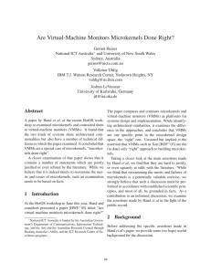 Are Virtual-Machine Monitors Microkernels Done Right?