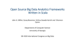 Purpose of Framework Supporting Big Data