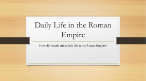 35 Daily Life in the Roman Empire
