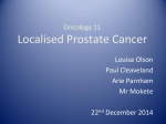 Localised Prostate Cancer - North West Urology Registrar Group