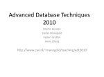 Advanced Database Techniques 2009