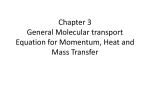 Chapter 3 General Molecular transport Equation for Momentum, Heat