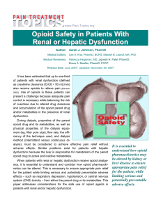 Opioid Safety in Patients With Renal or Hepatic Dysfunction