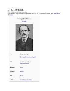 J. J. Thomson From Wikipedia, the free encyclopedia This article is