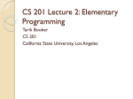 CS 201 Lecture 2: Elementary Programming - csns