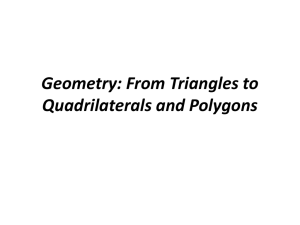 Geometry: From Triangles to Quadrilaterals and Polygons .