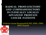Radical prostatectomy and lymphadenectomy in clinically locally