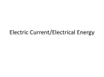 Electric Current/Electrical Energy