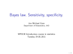 Bayes law. Sensitivity, specificity.