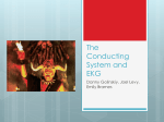 The Conducting System and EKG