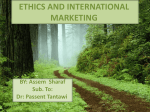 ETHICS AND INTERNATIONAL MARKETING