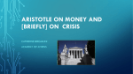 Aristotle on money and [briefly] on crisis