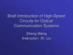 Brief Introduction of High-Speed for Optical Communication Systems