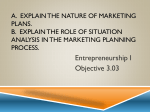 A. Explain the nature of marketing plans. B. Explain the role