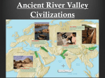 Ancient River Valley Civilizations Powerpoint