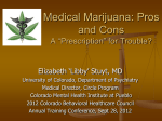 Medical Marijuana Pros and Cons - Colorado Behavioral Healthcare