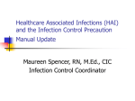 Healthcare Associated Infection (HAI) Surveillance and The New