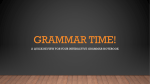 Grammar time! - Mrs. Penniston`s Class Website
