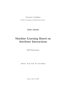Machine Learning Based on Attribute Interactions